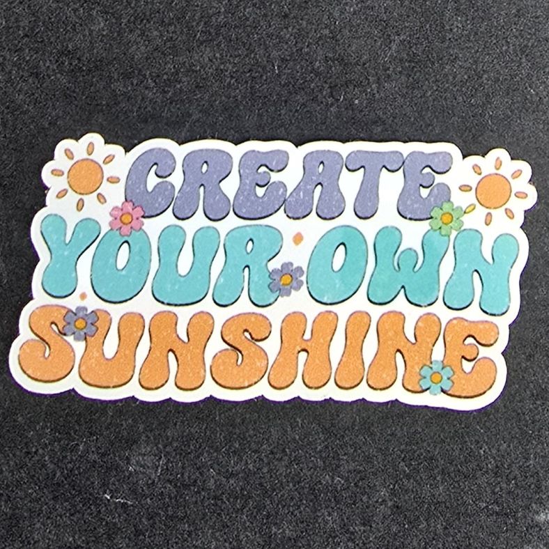 Create Your Own Sunshine