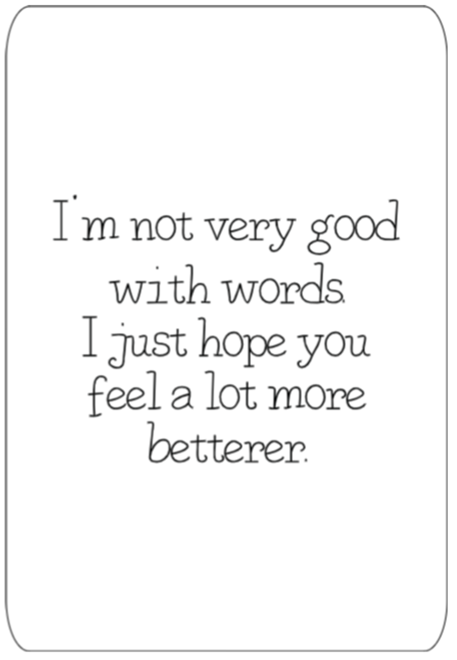 I'm not Very Good with Words