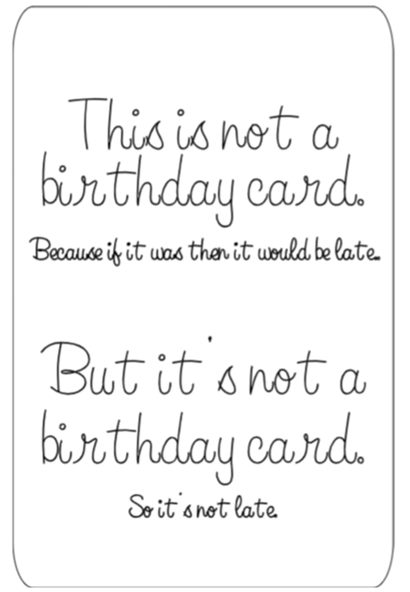 This is Not a Birthday Card