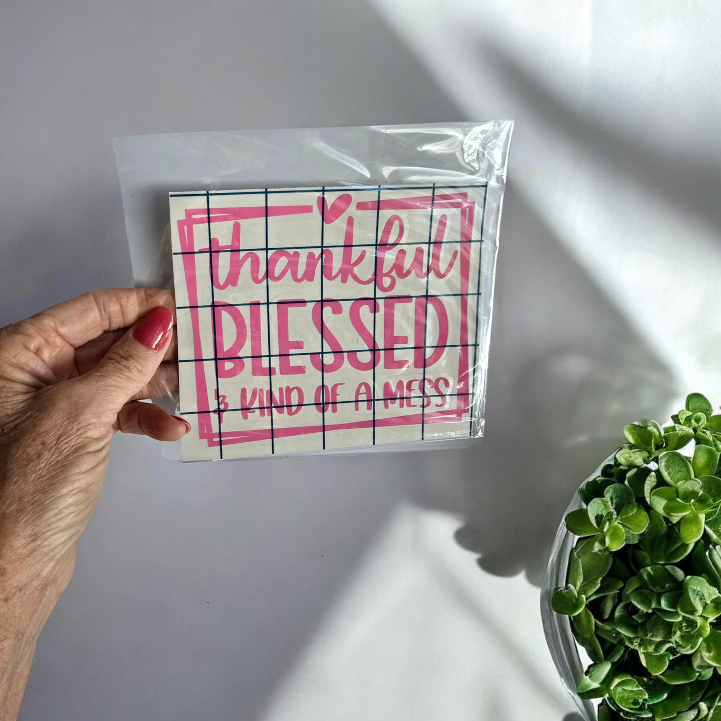 Thankful Blessed & Kind of a Mess- Car Decal