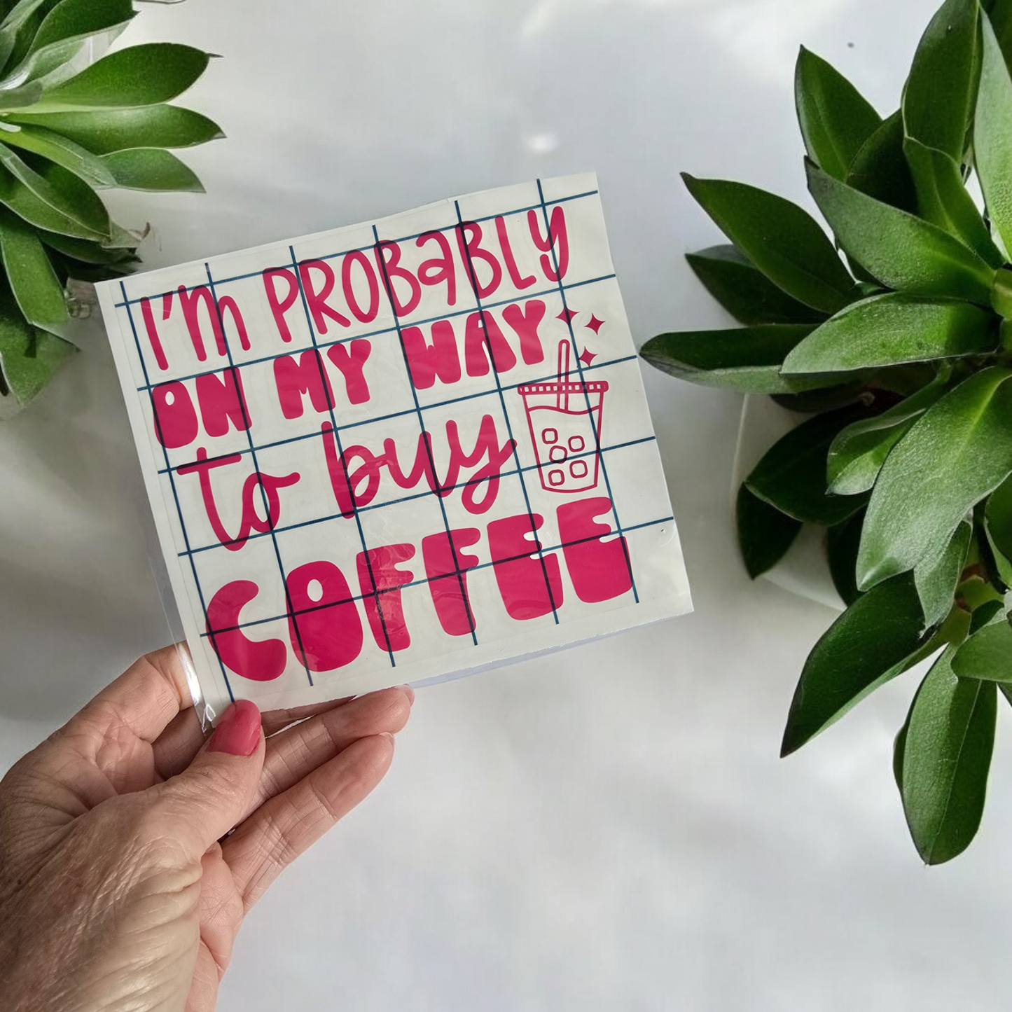 I'm Probably on my way to buy coffee - Car Decal