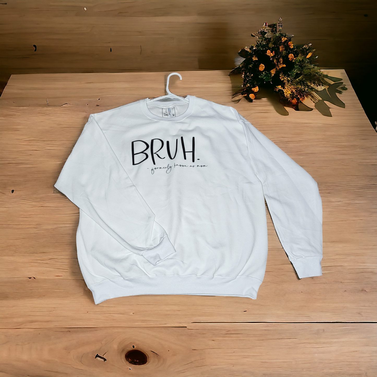 Bruh, Formerly Known As Mom Sweatshirt