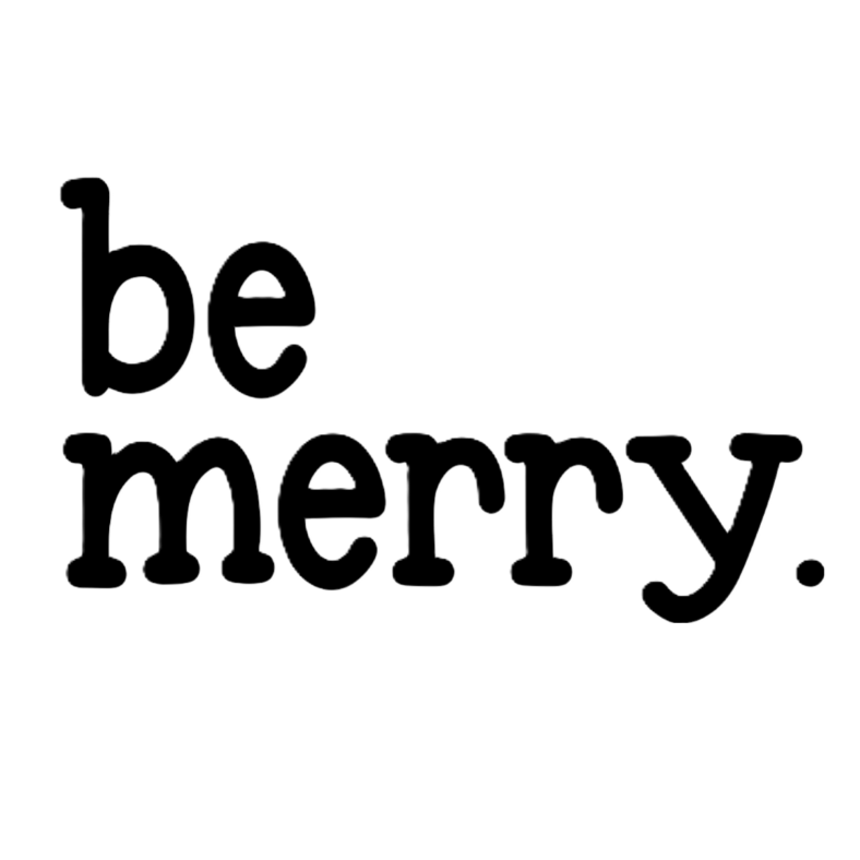Be Merry