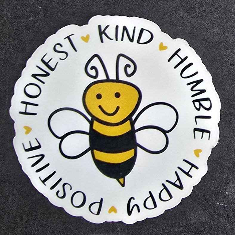 Bee Honest Kind Humble Happy Positive