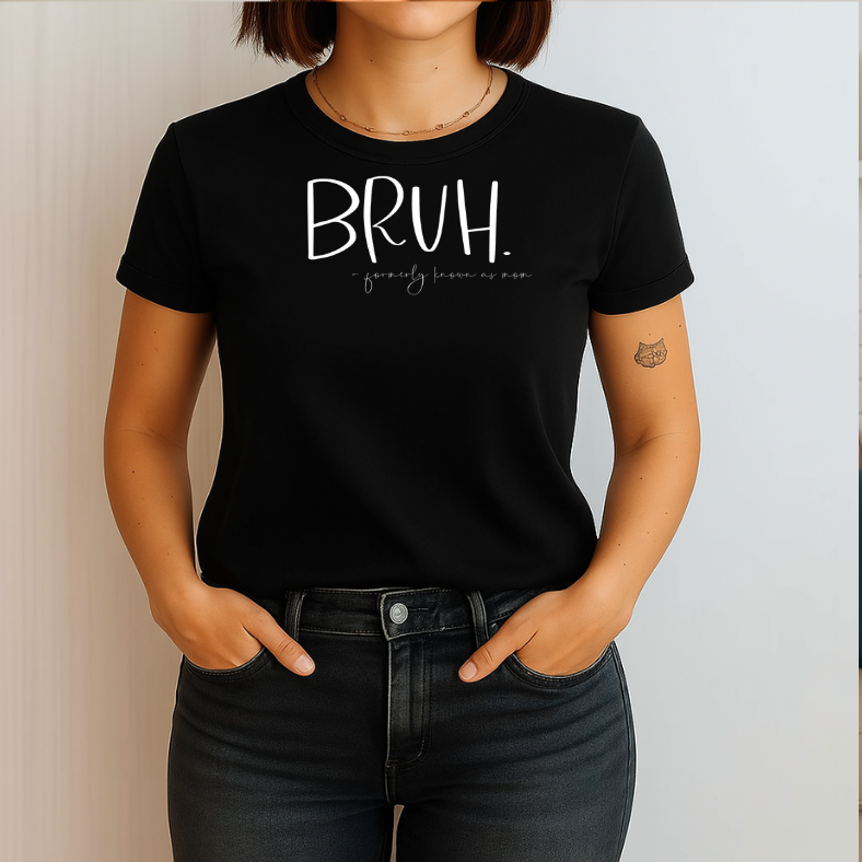 Bruh - Formerly Known As Mom