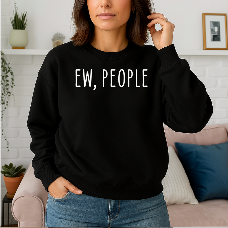Ew, People
