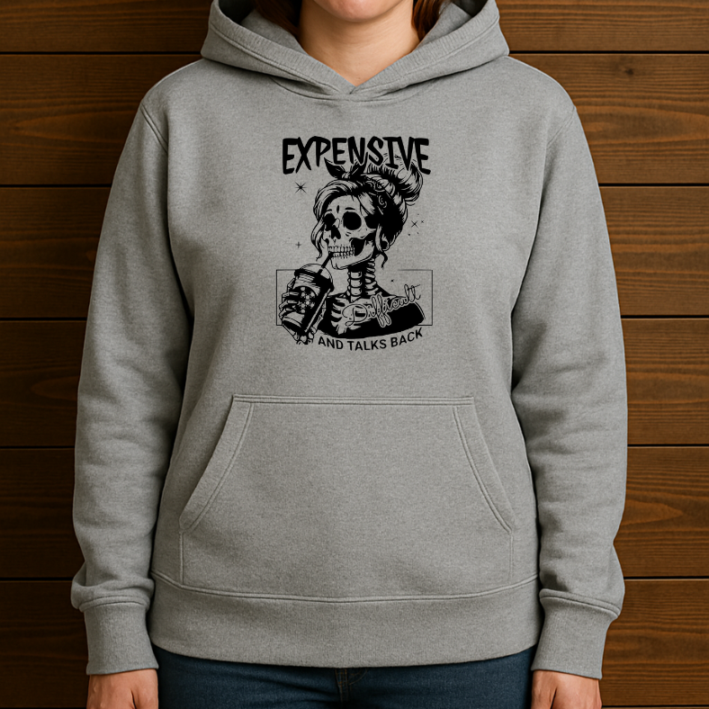 Expensive, Difficult and Talks Back