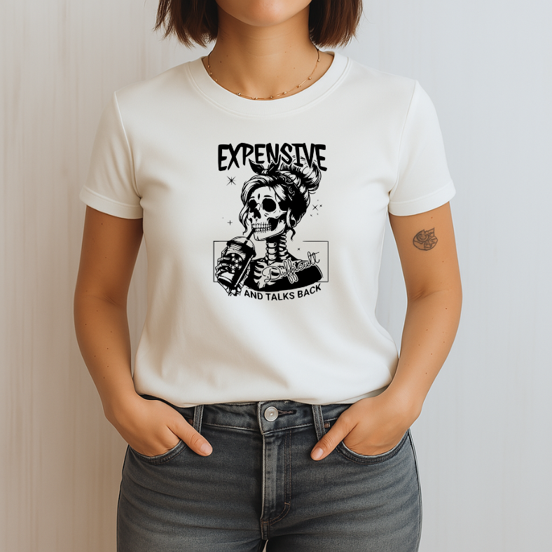 Expensive, Difficult and Talks Back