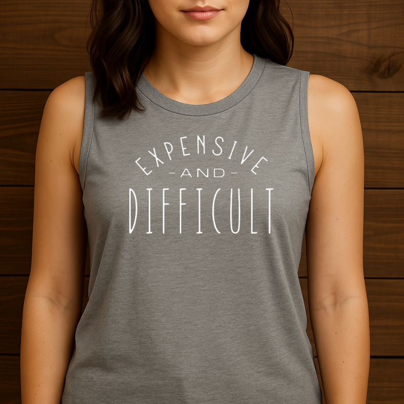 Expensive and Difficult