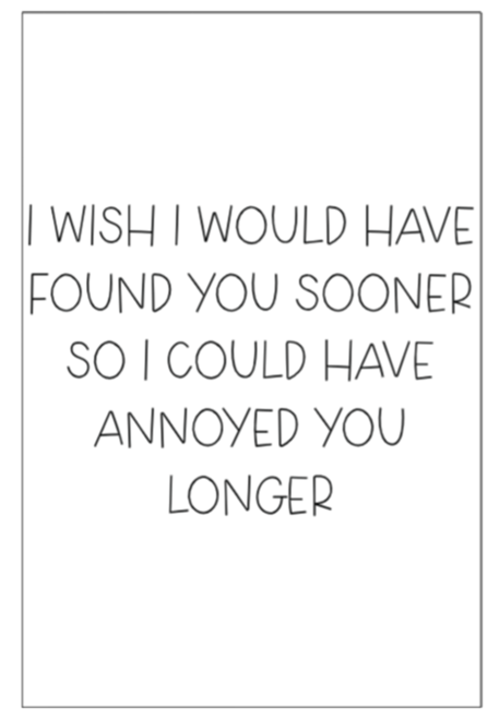 I Wish I Would Have Found You Sooner