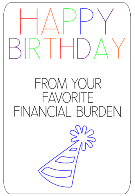 Favorite Financial Burden