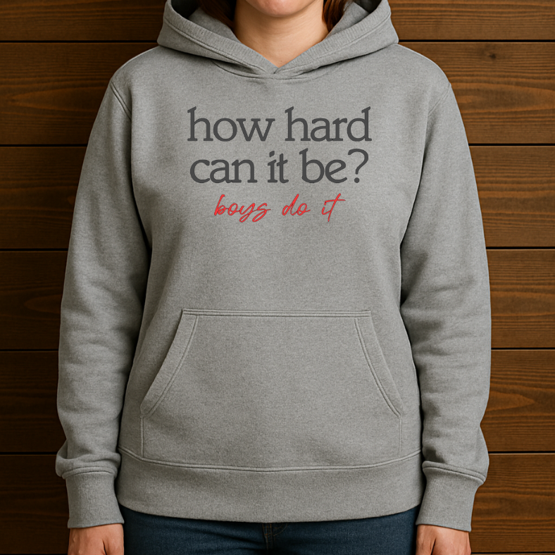 How Hard Can it Be? Boys Do It.