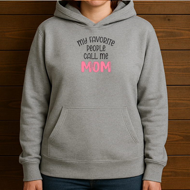 My Favorite People Call me Mom 2