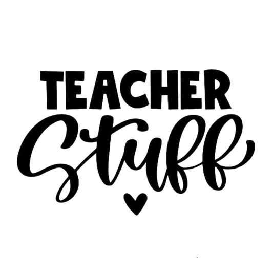 Teacher Stuff